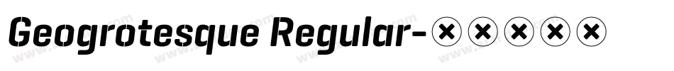 Geogrotesque Regular字体转换
